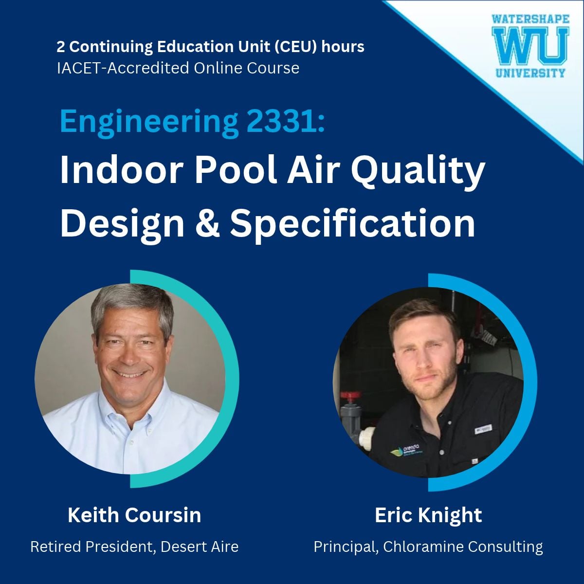 natatorium air quality class for mechanical engineers by watershape university, taught by keith coursin and eric knight natatorium air quality class for mechanical engineers by watershape university, taught by keith coursin and eric knight